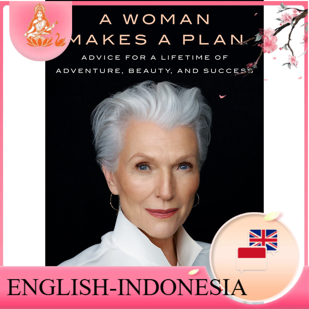 Best Seller Eng_Id Maye Musk - A woman makes a plan_ Advice for a Lifetime of Adventure,