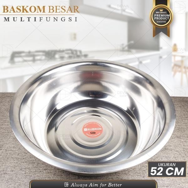 Baskom Besar Wadah Makanan Sayuran Buah Multifungsi 52CM Stainless Steel
