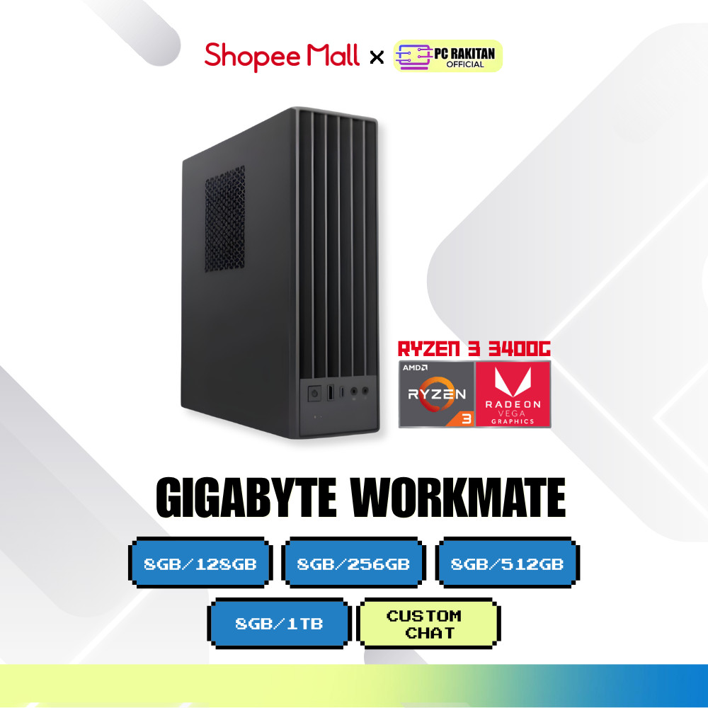 GIGABYTE WORKMATE DESKTOP OFFICE PC RYZEN 5 3400G 8GB 128GB RAKITAN PC KANTOR