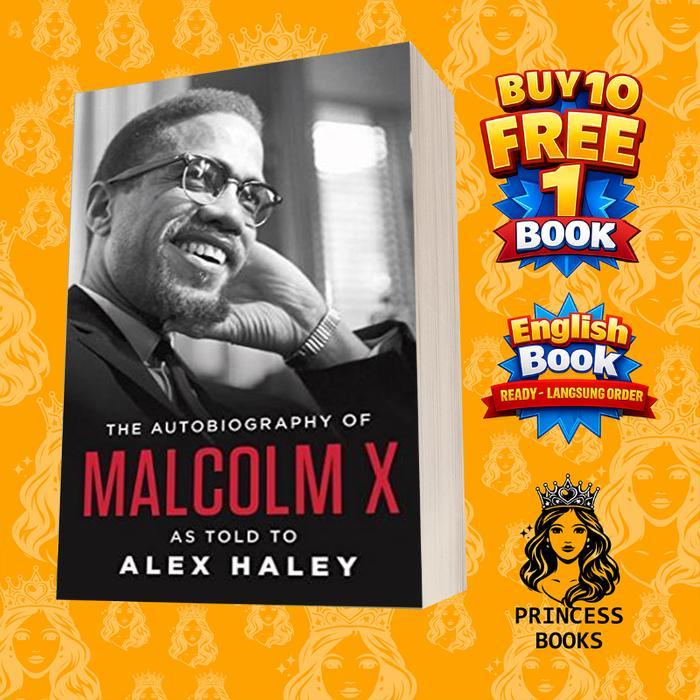 The Autobiography of Malcolm X Malcolm X, Alex Haley