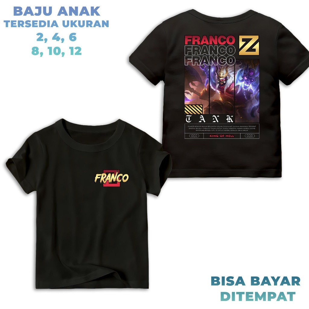 HosinShop - Kaos Hero Mobile Legend - Franco King Of Hell - Hero Tank - Baju Kaos Anak Unisex - Bisa