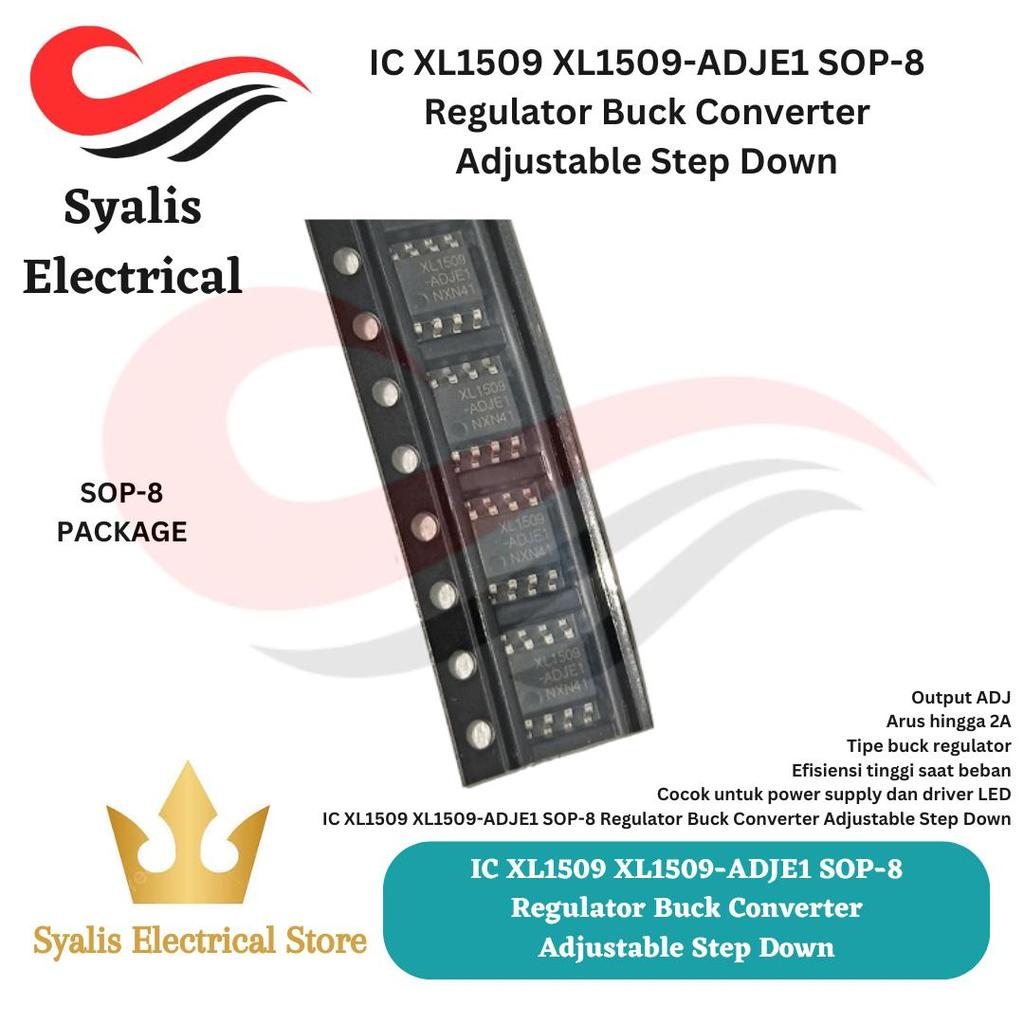 IC XL1509 XL1509-ADJE1 SOP-8 Regulator Buck Converter Adjustable Step Down [Syalis]