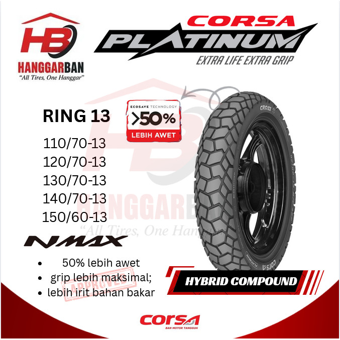CROSS S - CORSA PLATINUM NMAX ADV - 110 120 130 140 70 13 / 110 80 14 Ban TRABAS SEMI TRAIL TUBELESS