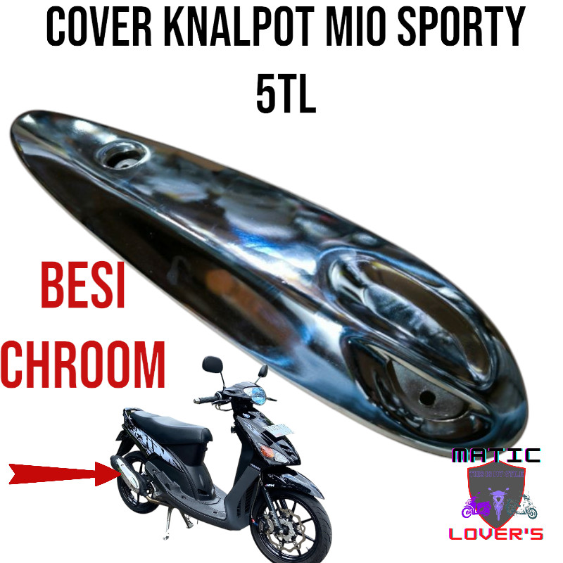 Cover Knalpot Mio Sporty 5tl Tameng Knalpot Mio Sporty Tutup Knalpot Mio Lama BESI CROOM