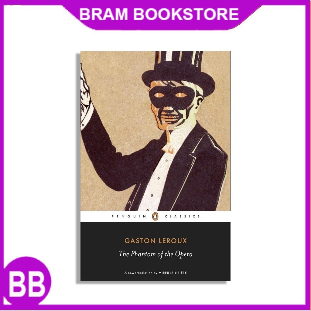 The Phantom of the Opera by Gaston Leroux (English)