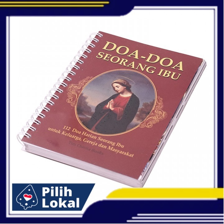 Buku Doa Seorang Ibu-Buku Doa Katolik-Kumpulan Doa Katolik