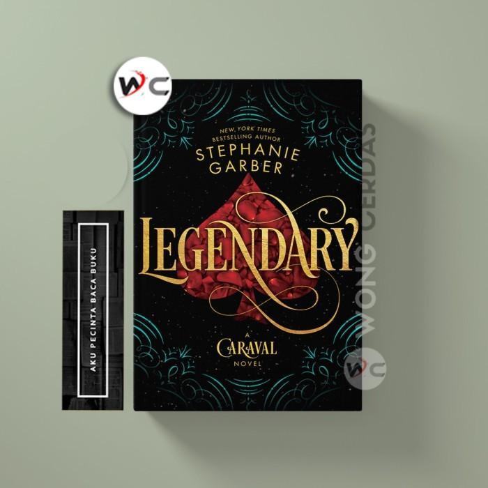 Legendary (Caraval, 2) by Stephanie Garber