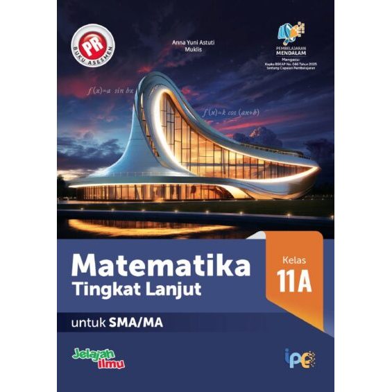 Buku PR/LKS Matematika Lanjut Kelas 11 SMA Semester 1&2 Intan Pariwara Terbaru