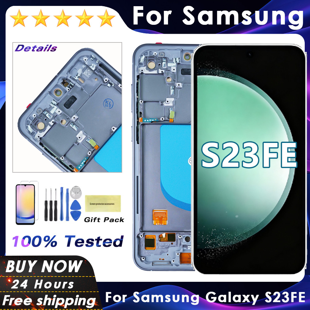 100%Tested OLED Screen For Samsung Galaxy S23 FE S711B S711B/DS SM-S711N LCD splay Tou Screen gitize