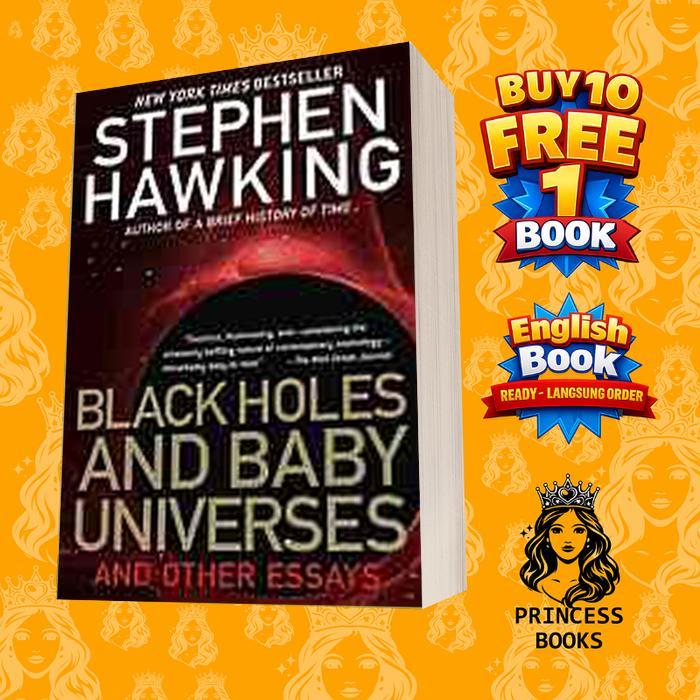 Black Holes and Baby Universes and Other Essays Hawking, Stephen