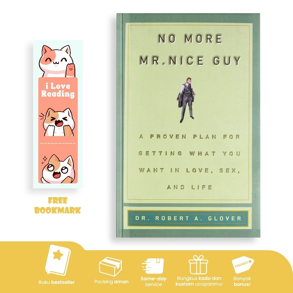No More Mr Nice Guy by Robert A Glover