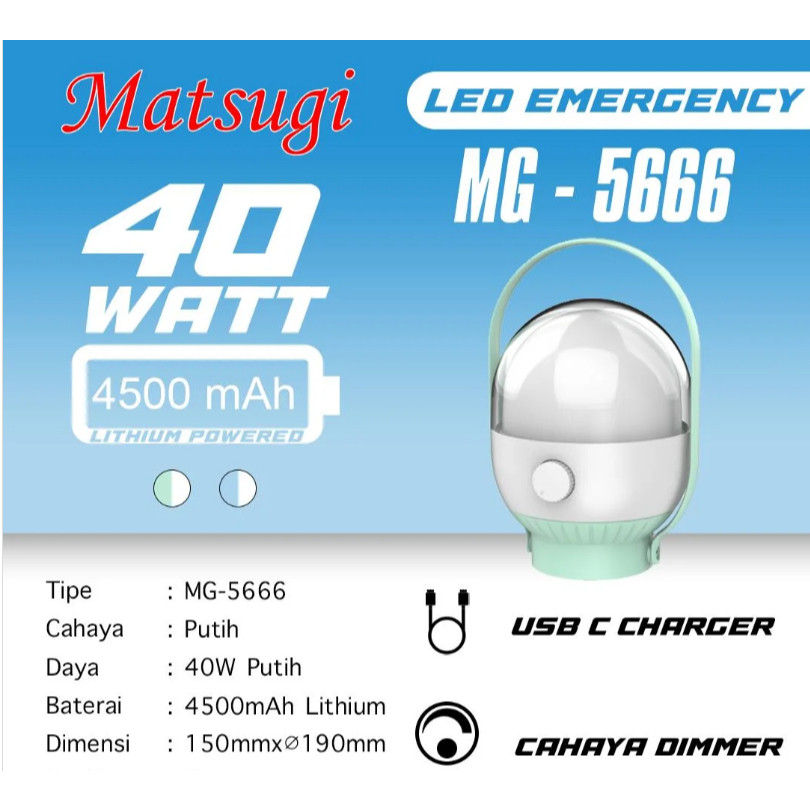 LAMPU LED EMERGENCY TABUNG MATSUGI MG5666 MG 5666 LAMPU DARURAT DIMMER 40W 40WATT 40 WATT CHARGER TY