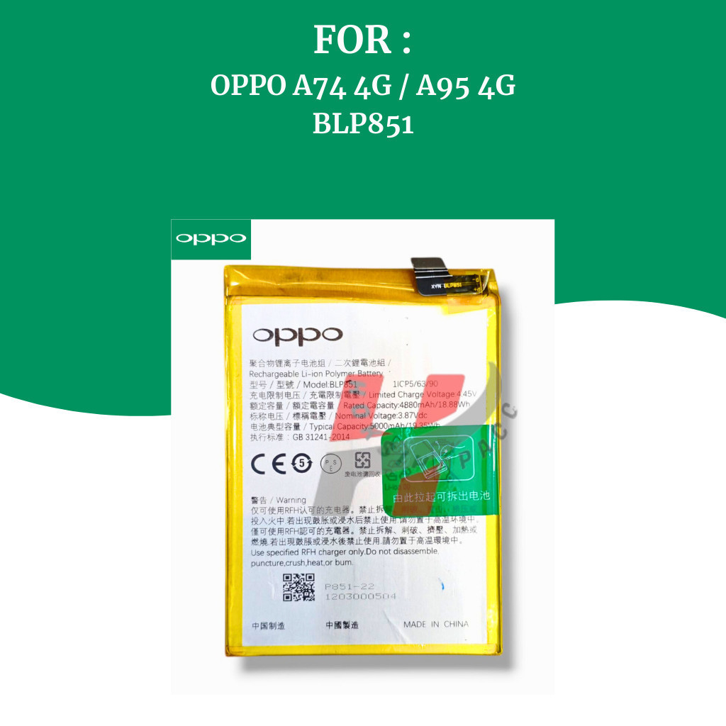Baterai Oppo A74 4G, A95 4G | Batre HP Oppo Original ( BLP851 ) | Battery Ori