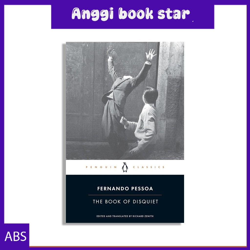 The Book of Disquiet by Fernando Pessoa