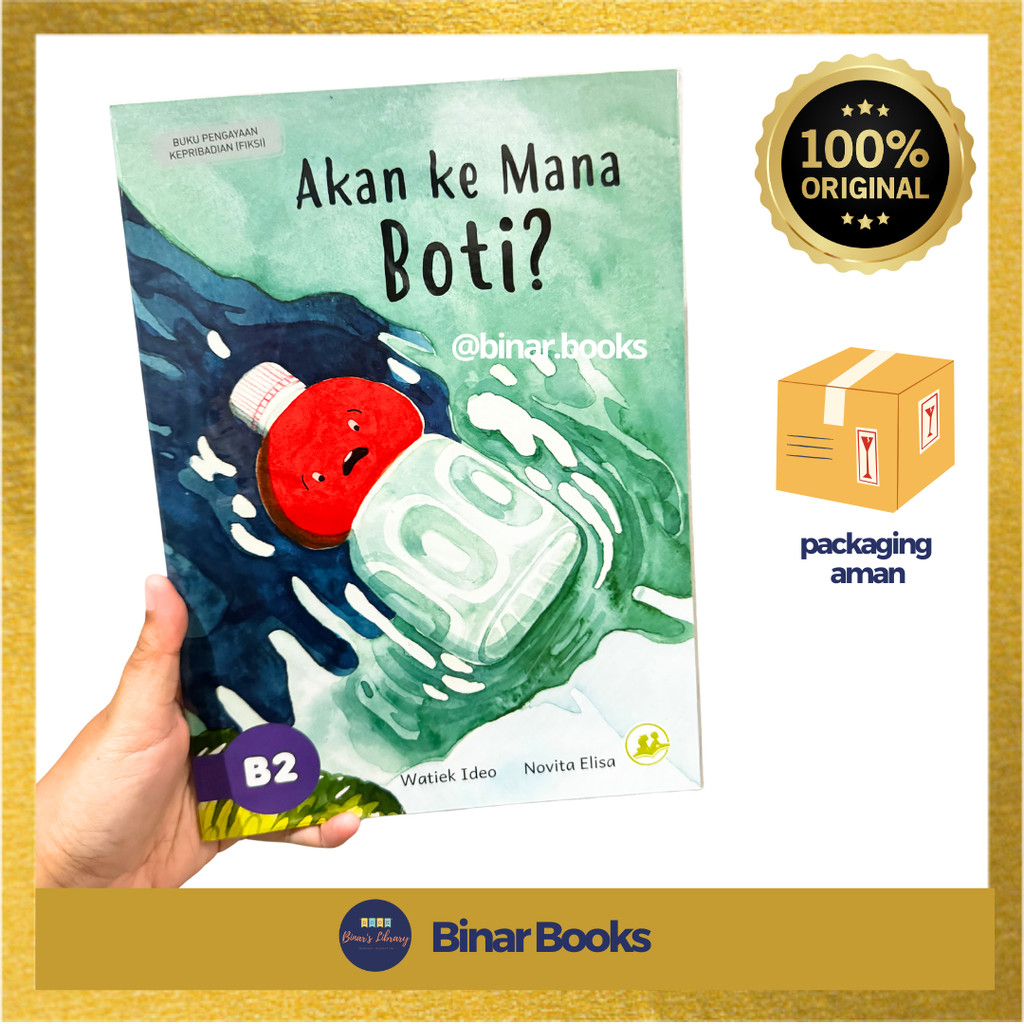 [Kayabaca] Akan ke mana Boti? Book By Watiek Ideo