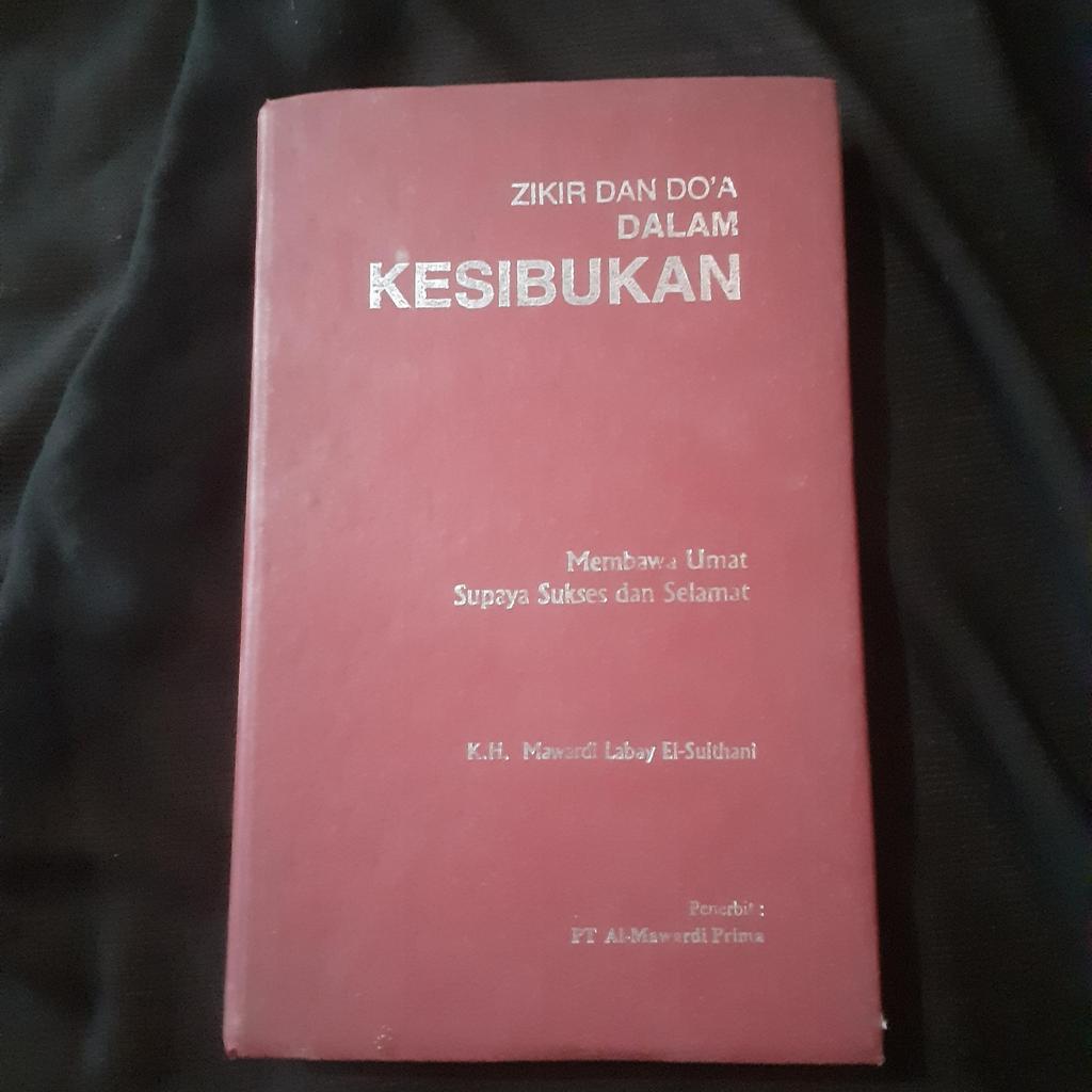 Zikir dan Doa dalam Kesibukan