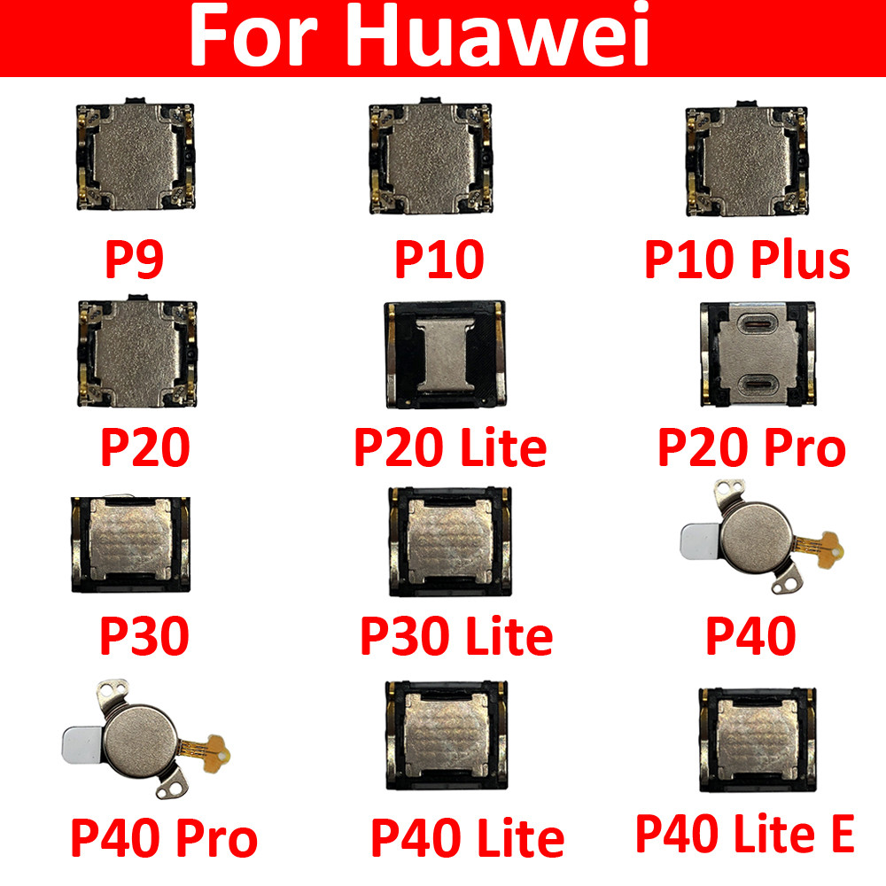 Earpiece Ear Speaker Sound Receiver Flex Cable For Huawei P9 P10 Plus P20 P30 Lite P40 Pro Lite E 5G