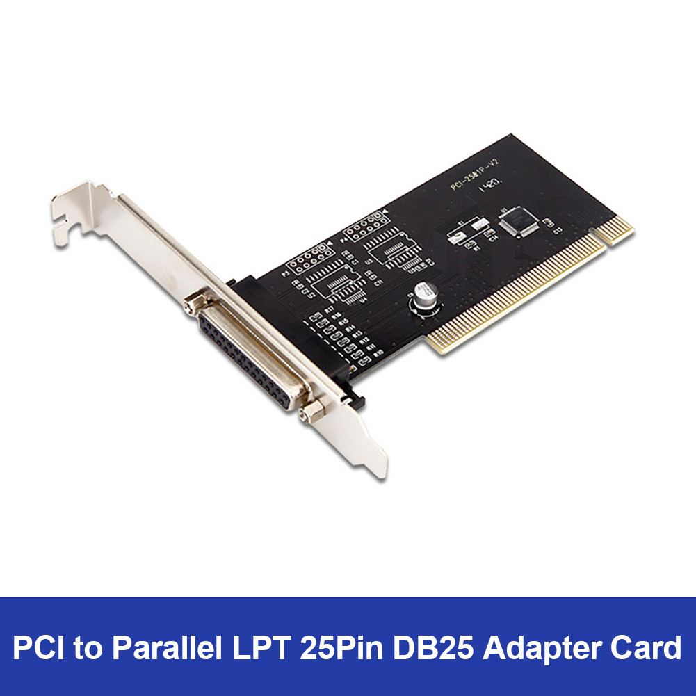 Pci Adapter Card PCI to Parallel LPT 25Pin DB25 Printer Port Controller Expansion Card for Desktop C