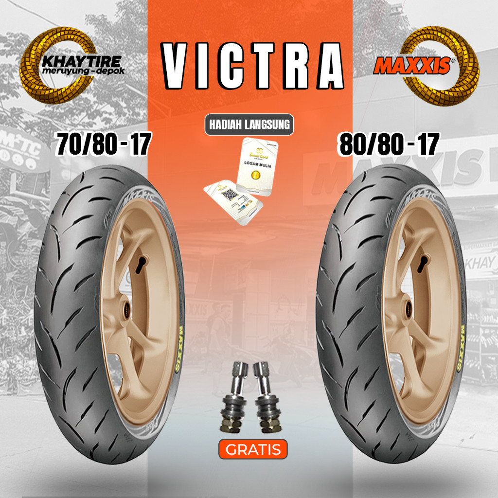 Paket Ban Motor MAXXIS VICTRA 70/80-17 + 80/80-17 Tubeless