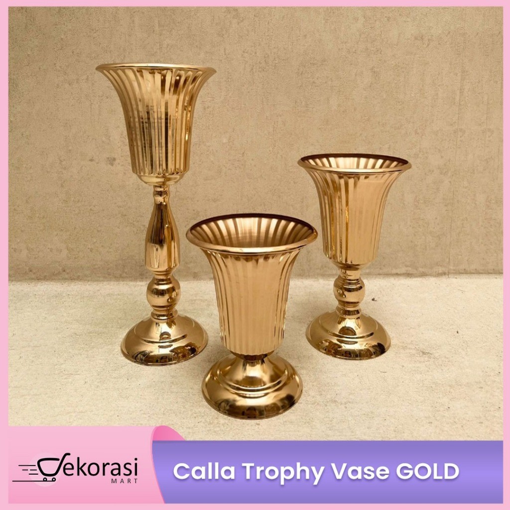 (Galaksi Dekor) Calla Trophy Vase GOLD//dekorasi pesta/dekorasi pernikahan/vas bunga/hiasan meja