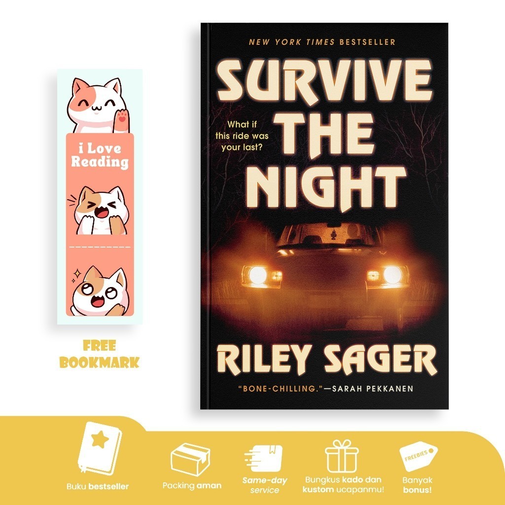 Survive the Night by Riley Sager