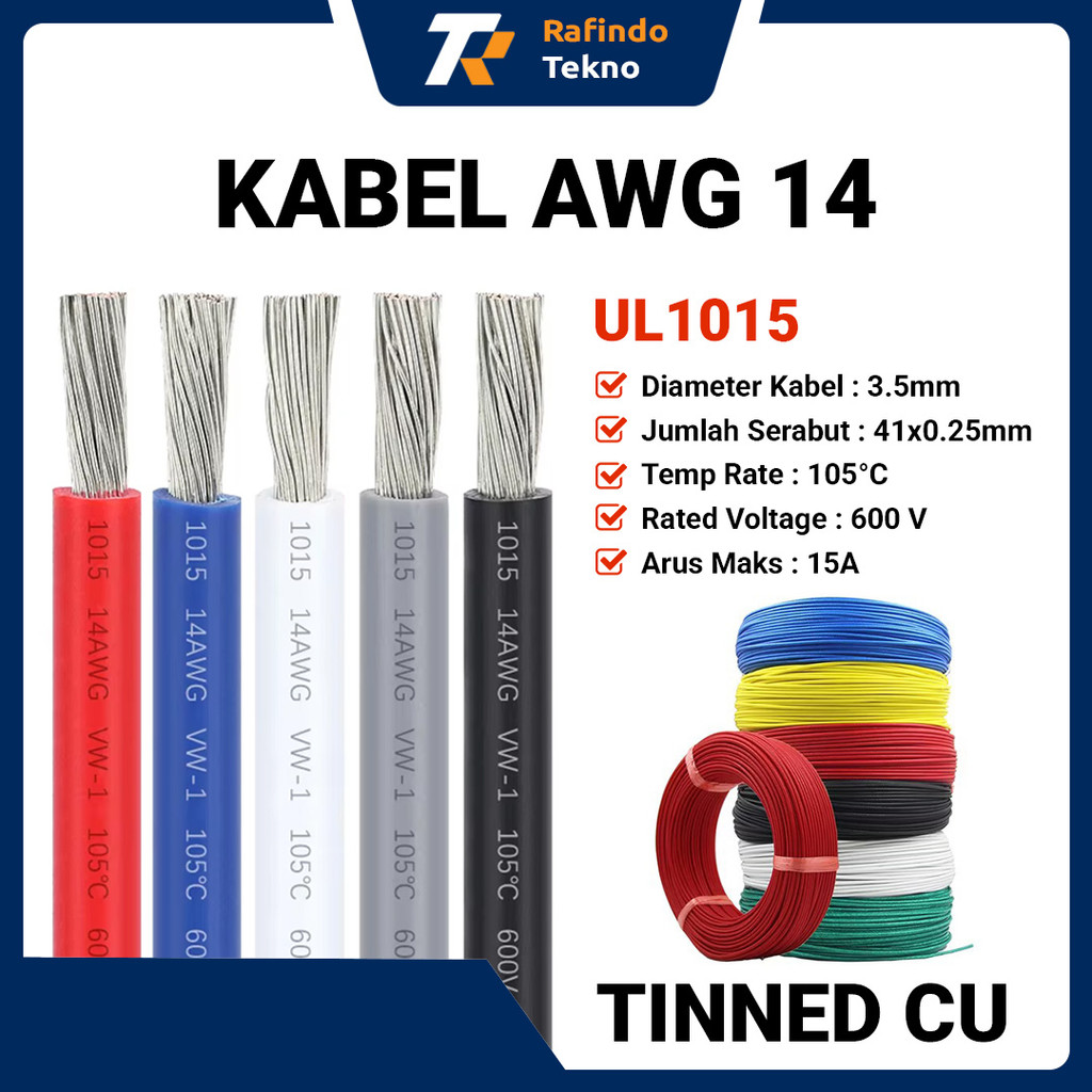 Kabel AWG 14 Tinned CU UL1015 - Harga per meter