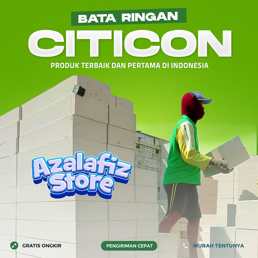 Bata ringan citicon - Hebel citicon - Bonus perekat 3 zak - Pengiriman Kabupaten Karanganyar Jawa Te