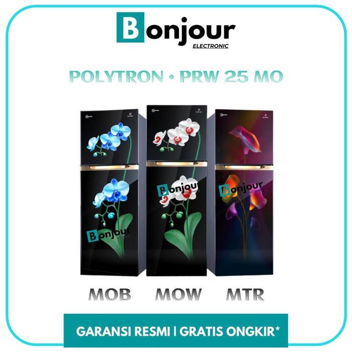 Kulkas Polytron Belleza 2 Pintu 240L PRW25MTR PRW25MOW PRW25MOB