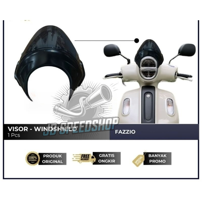 VISOR WINDSHIELD FAZZIO MODEL THAILAND (JAVSPEEDSHOP)
