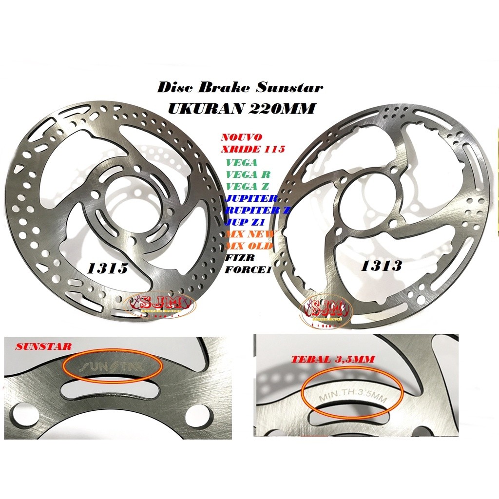 DISC BRAKE 220MM XRIDE/NOUVO/MX/JUPITER/VEGA BY SUNSTAR PIRINGAN DEPAN 220MM SUNSTAR ALL JUPITER ALL