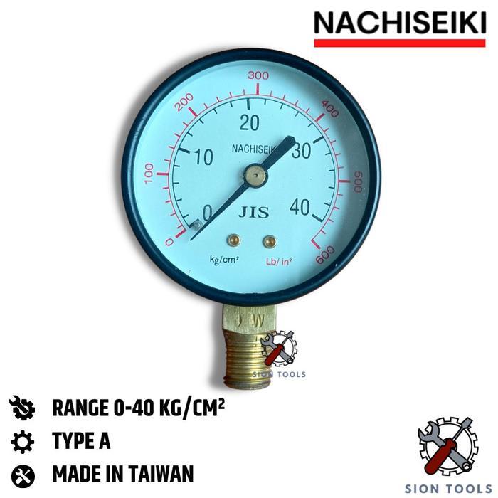 golok merchandise NACHISEIKI PRESSURE GAUGE 16 25 40 315 BAR PENGUKUR TEKANAN UDARA - 40 BAR