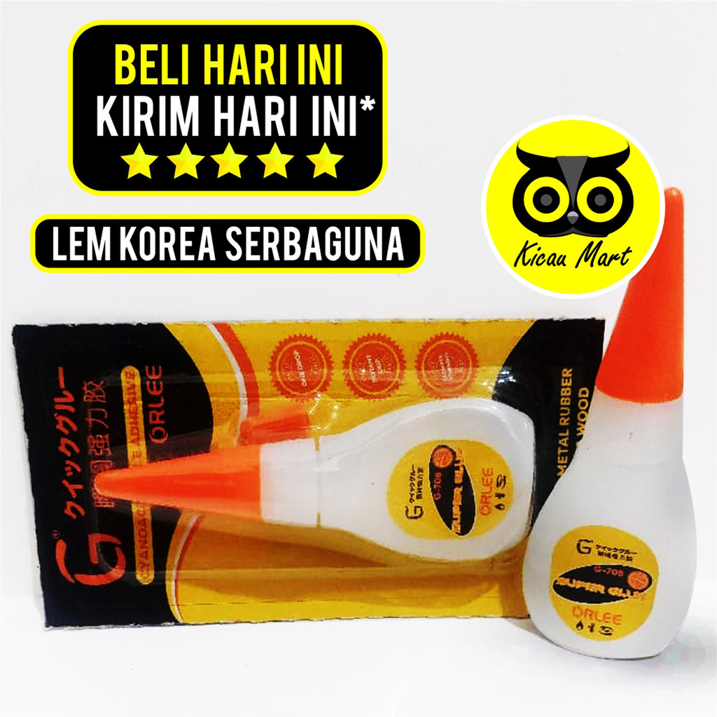 KICAU MART Lem Korea G Orlee Super Glue Serba Guna Tetes Cair Multifungsi Lem Setan Power Glue Lem P