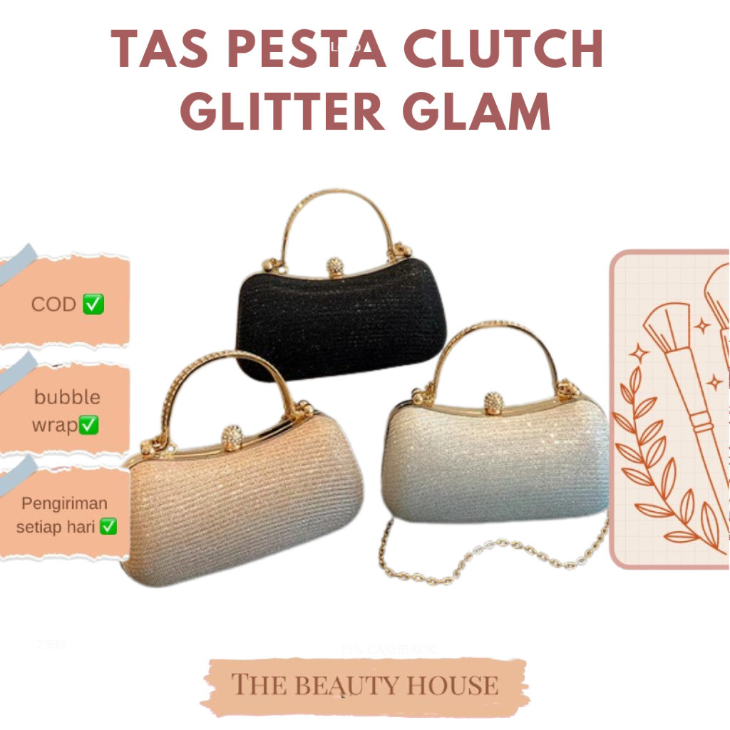 Tas Pesta Wanita Clutch Desain Glitter Glam Elegan dan Mewah