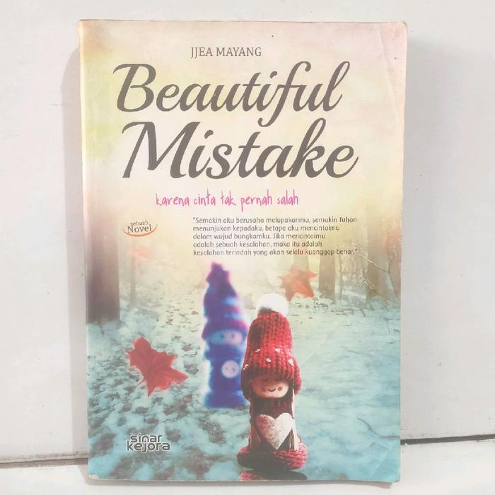 novel remaja beautiful mistake jjea Mayang sinar kejora