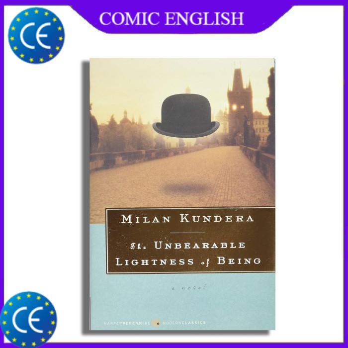 The Unbearable Lightness of Being by Milan Kundera