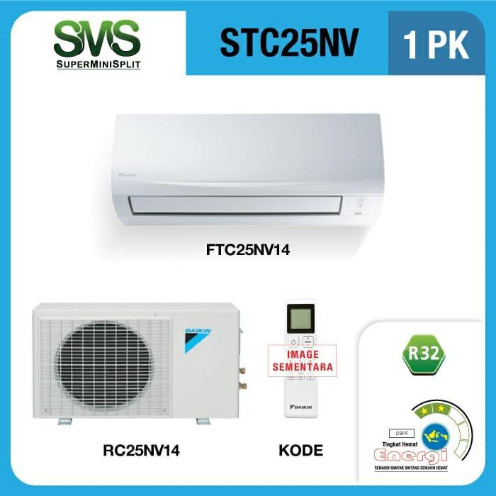 DAIKIN FTC25NV14 & RC25NV14 AC THAILAND 1pk R32 STC25NV14 Garansi Resmi