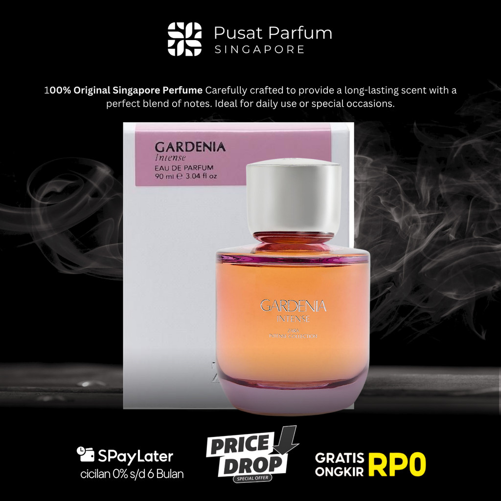 [100% Ori Singapore] ZARA Gardenia Intense 90ml Parfum Wanita Tahan Lama Parfum Cewek Zara Parfum Za