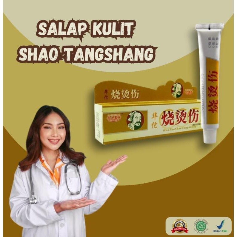 SHAOTANGSHANG Salep Luka Bakar Melepuh Huatuo Obat Keloid Herbal Cina 100% Original Penghilang Bekas