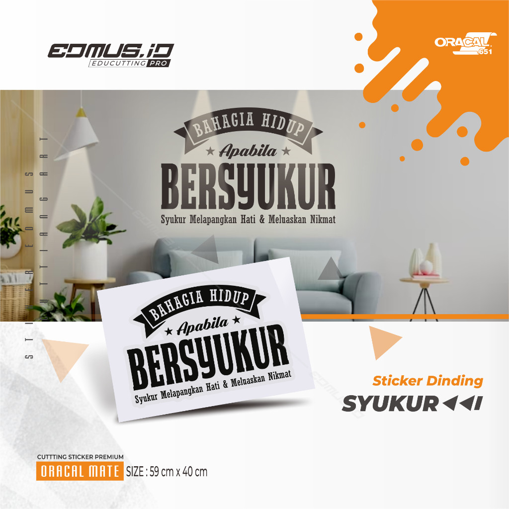 Sticker Dinding Syukur - Cutting Sticker Premium - Oracal Series