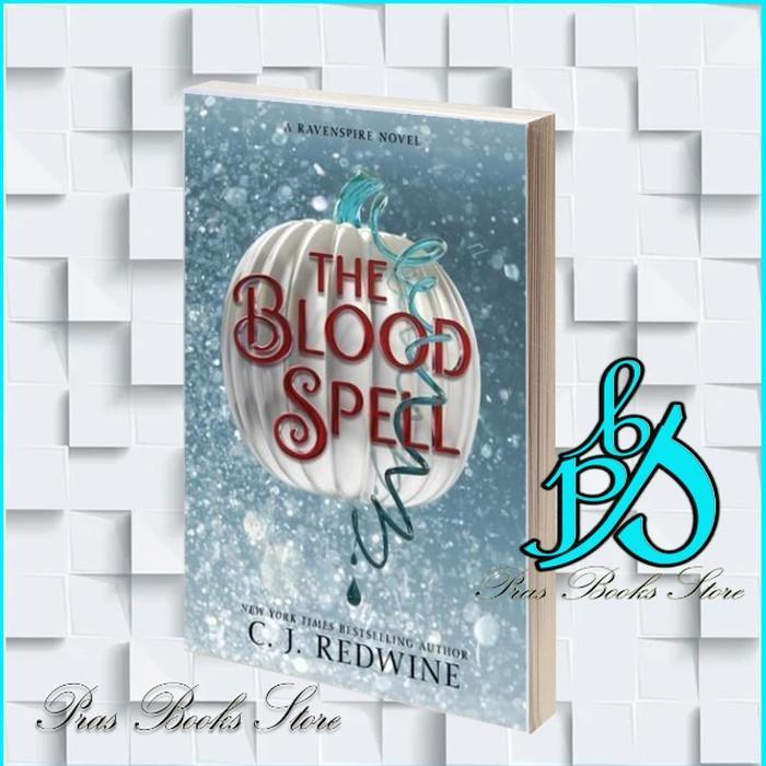 The Blood Spell C. J. Redwine