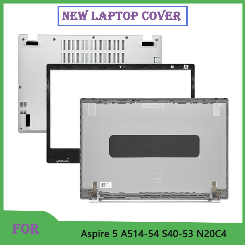New For Aspire 5 A514-54 A514-54G S40-53 N20C4 LCD Screen Back Cover/Front Bezel/Palmrest Upper Top 