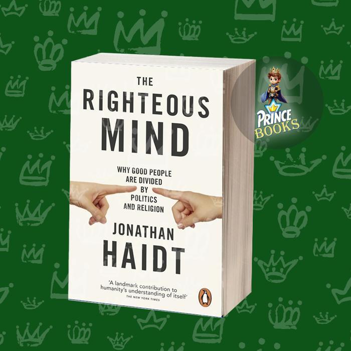 Righteous Mind Jonathan Haidt