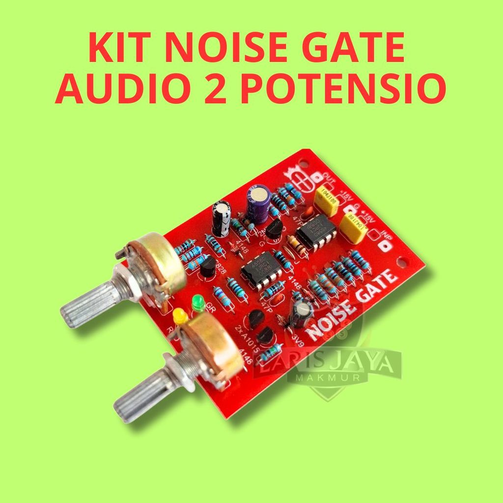 Kit Noise Gate 2 Potensio Threshold Release 15V DC PCB 7x5cm Untuk Audio Rakitan