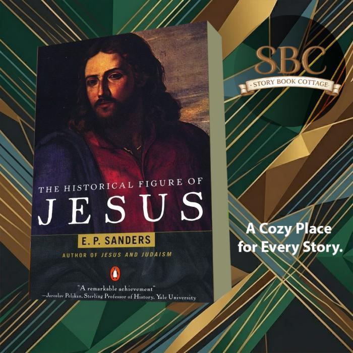 The Historical Figure of Jesus EP Sanders