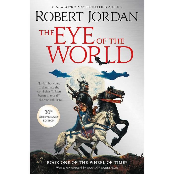 The Eye of the World: Book One of The Wheel of Time by Robert Jordan