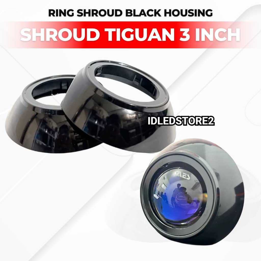 Ring Shroud Tiguan Black Housing 3 inch Biled 3 inch shroud Tiguan PNP Biled projector 3 inch