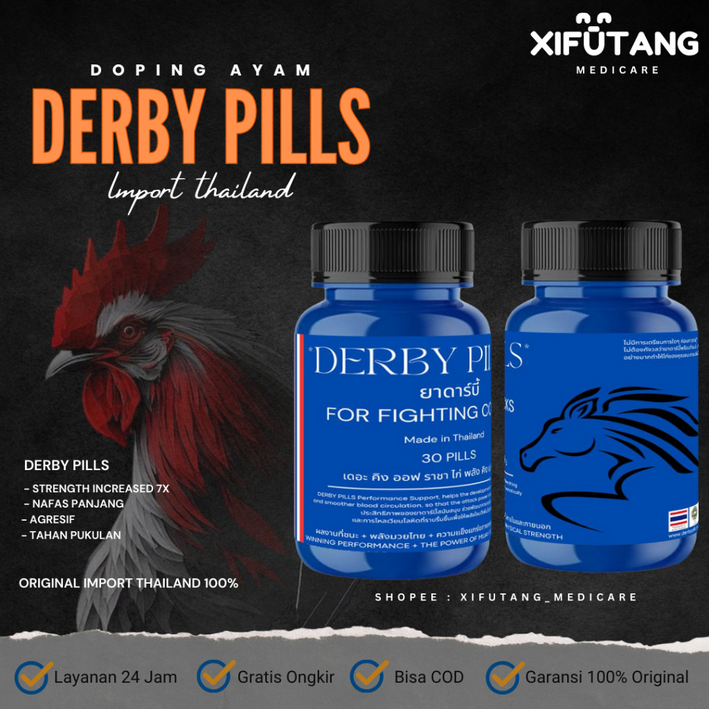 DERBY PILLS AYAM - Import Thailand 100% Original Meningkatkan Stamina dan Agresif Obat ayam aduan, d