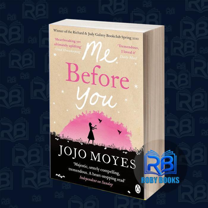 Me Before You Jojo Moyes Jojo Moyes