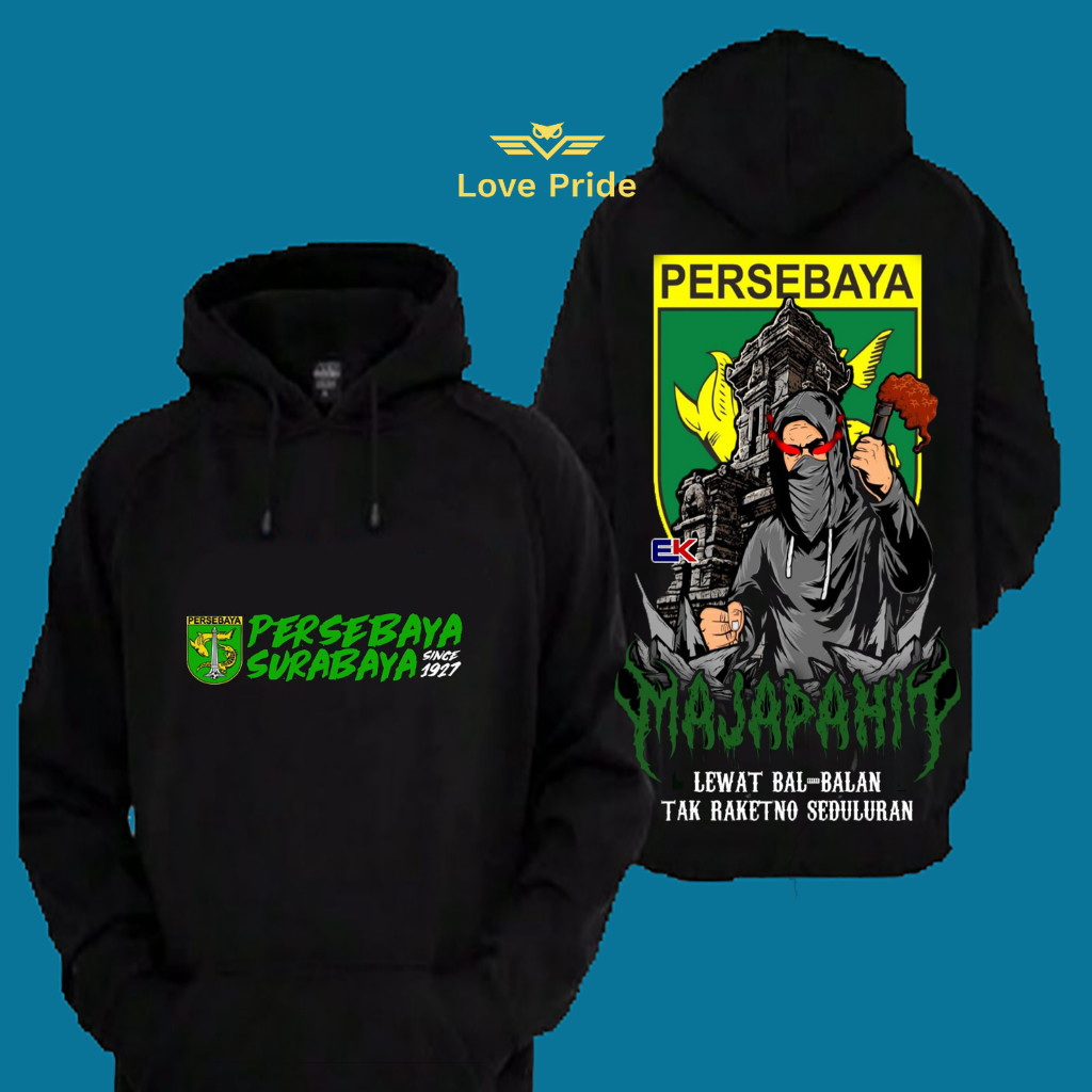 Sweater Hoodie Distro Persebaya 1927 Surabaya Majapahit Lewat Bal Balan Seduluran Premium Terbaru