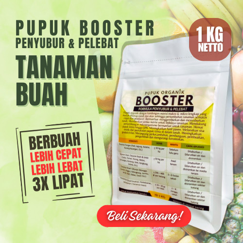 NEW 1Kg Pupuk Padat Booster Pelebat Buah Penyubur Perangsang Penumbuh Penguat Akar Daun Bunga Pembua
